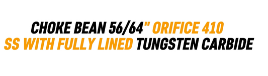 CHOKE BEAN 56/64" ORIFICE 410 SS WITH FULLY LINED TUNGSTEN CARBIDE