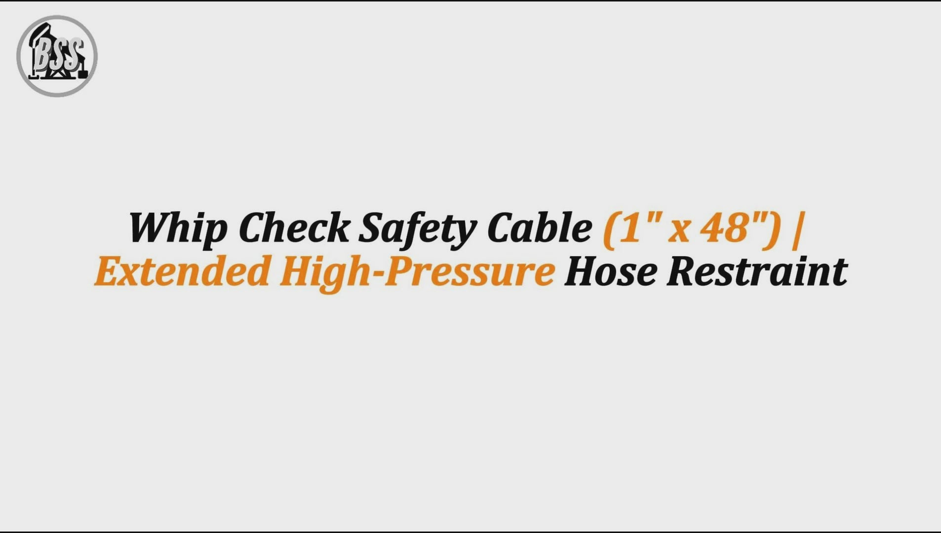 Whip Check Safety Cable (1 x 48) Extended High