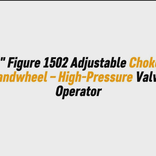 3" Figure 1502 Adjustable Choke Handwheel – High-Pressure Valve Operator