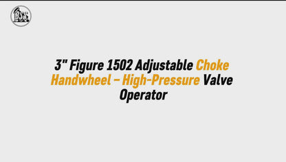 3" Figure 1502 Adjustable Choke Handwheel – High-Pressure Valve Operator