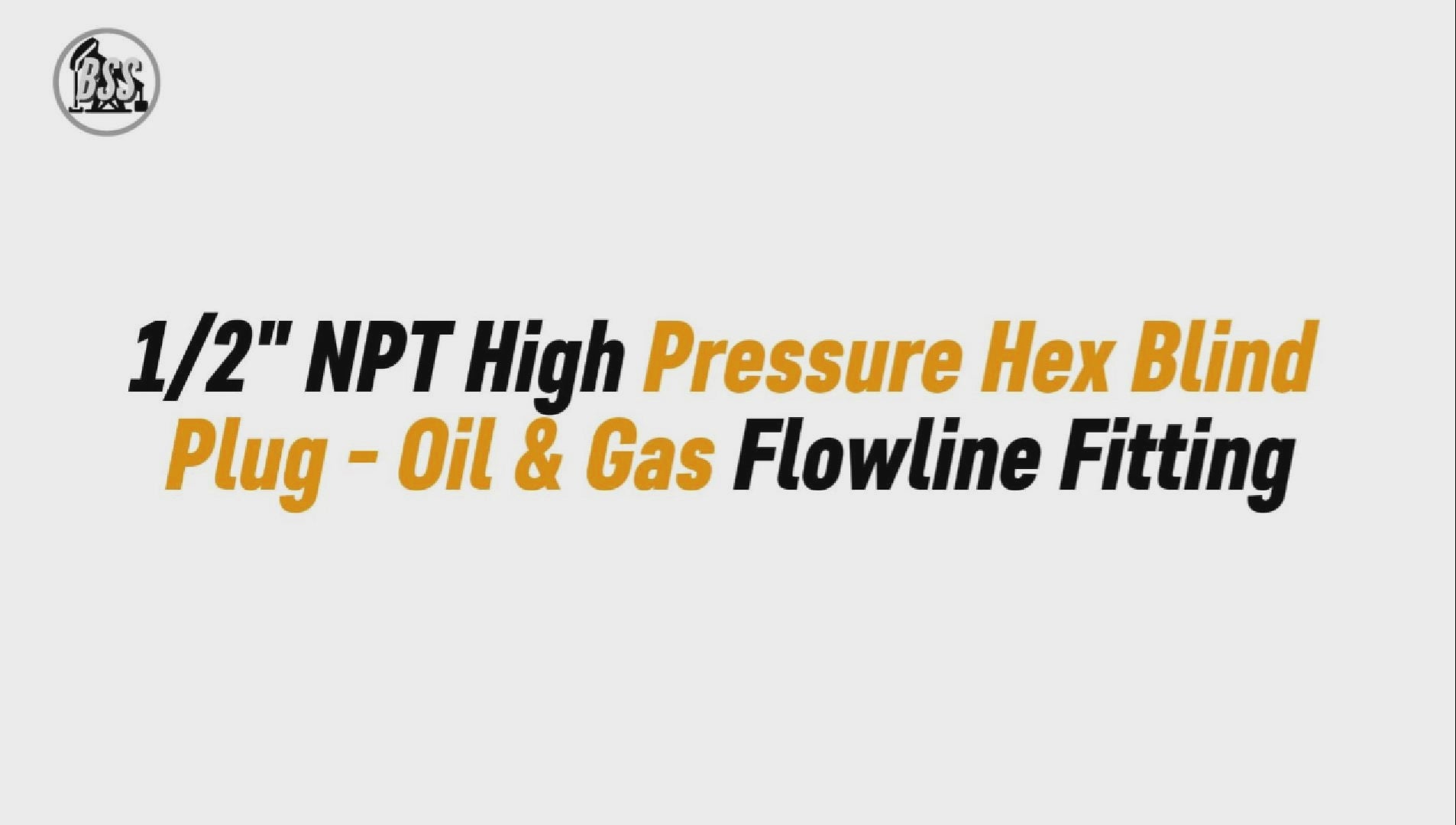 1/2" NPT High Pressure Hex Blind Plug - Oil & Gas Flowline Fitting