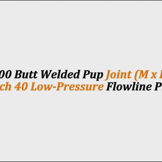 3" Fig 100 Butt Welded Pup Joint (M x F) – 1 FT | Sch 40 Low-Pressure Flowline Pipe