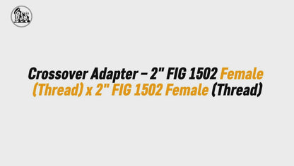 Crossover Adapter – 2" FIG 1502 Female (Thread) x 2" FIG 1502 Female (Thread)