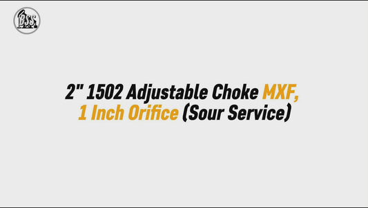 2" 1502 Adjustable Choke MXF, 
1 Inch Orifice (Sour Service)