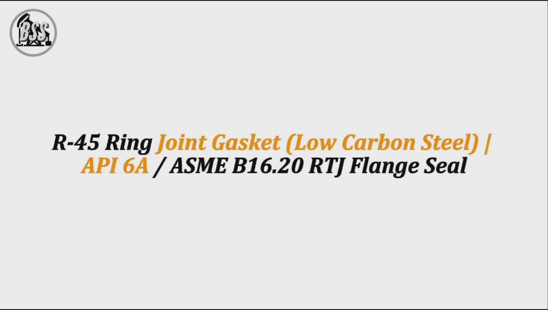 R-45 Ring Joint Gasket (Low Carbon Steel) | API 6A / ASME B16.20 RTJ Flange Seal