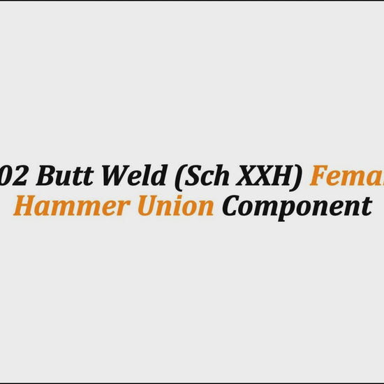 3" Fig 602 Butt Weld (Sch XXH) Female Sub – Hammer Union Component