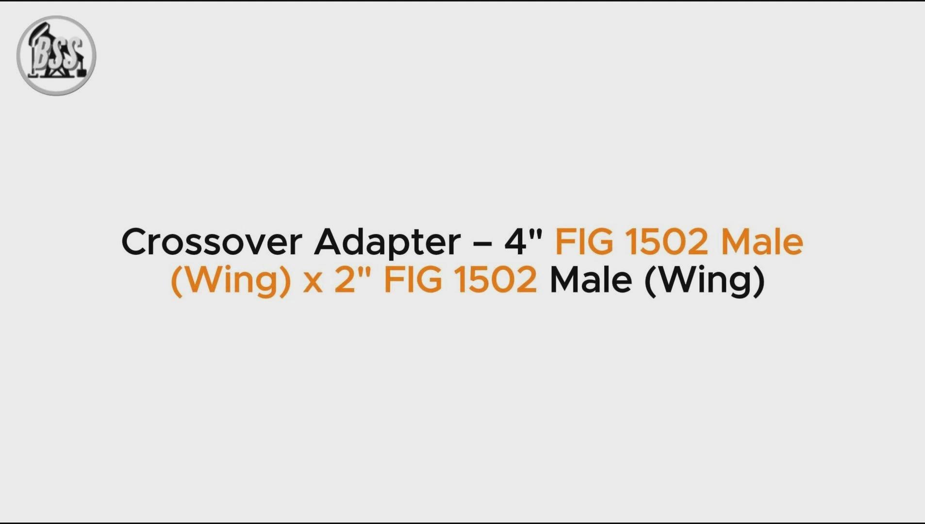 Crossover Adapter – 4" FIG 1502 Male
 (Wing) x 3" FIG 1502 Male (Wing)