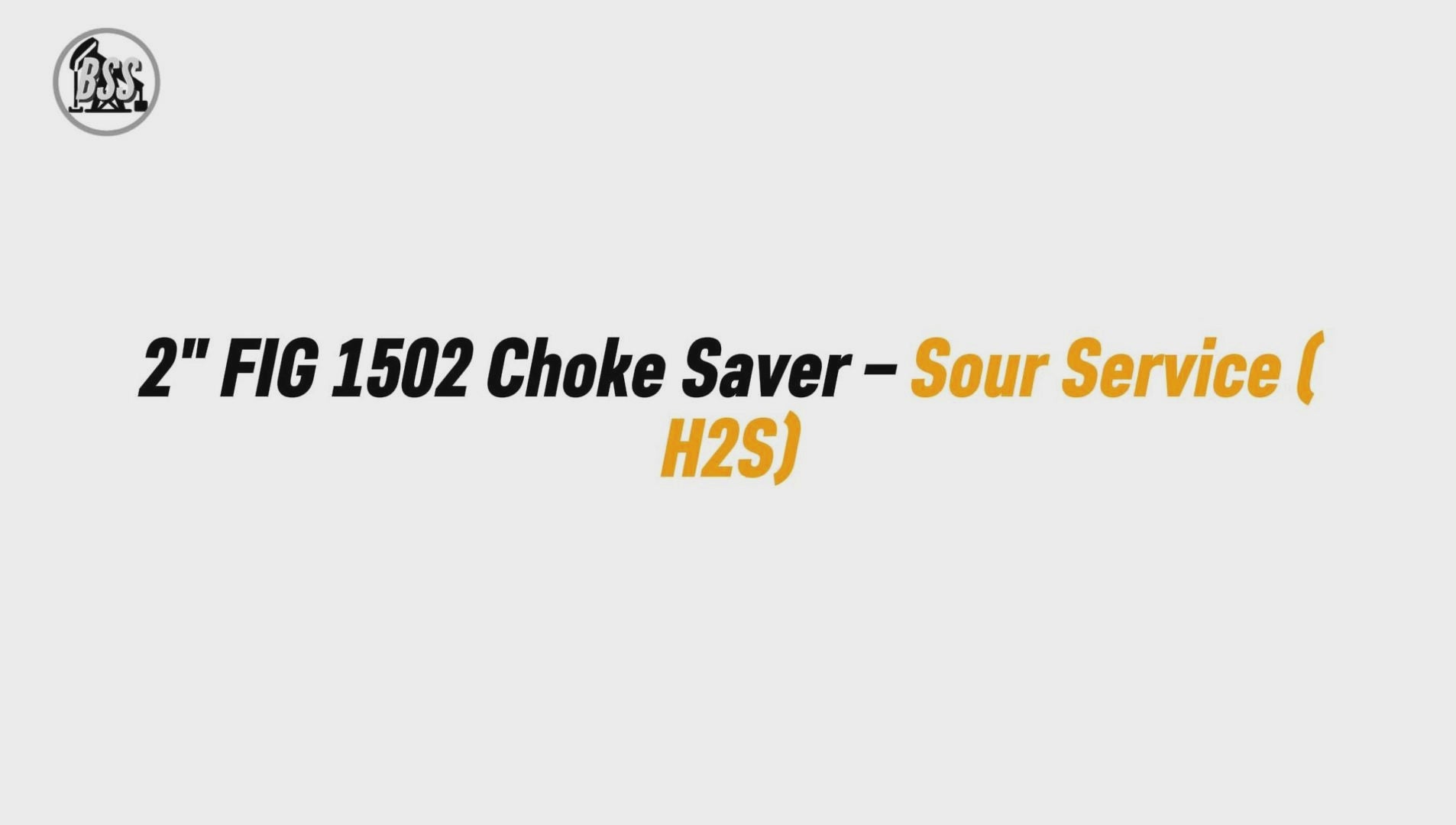 2" FIG 1502 Choke Saver – Sour Service (H2S)