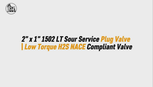 2" x 1" 1502 LT Sour Service Plug Valve | Low Torque H2S NACE Compliant Valve