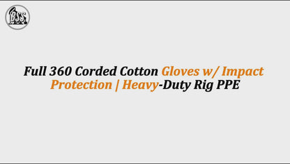 Full 360 Corded Cotton Gloves w/ Impact Protection | Heavy-Duty Rig PPE
