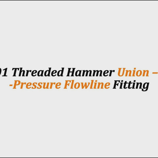 2" Fig 301 Threaded Hammer Union – Medium-Pressure Flowline Fitting