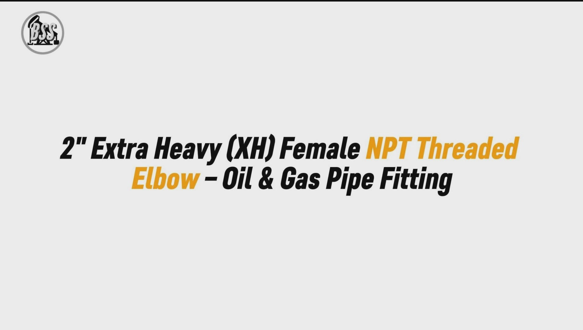 2" Extra Heavy (XH) Female NPT Threaded Elbow – Oil & Gas Pipe Fitting