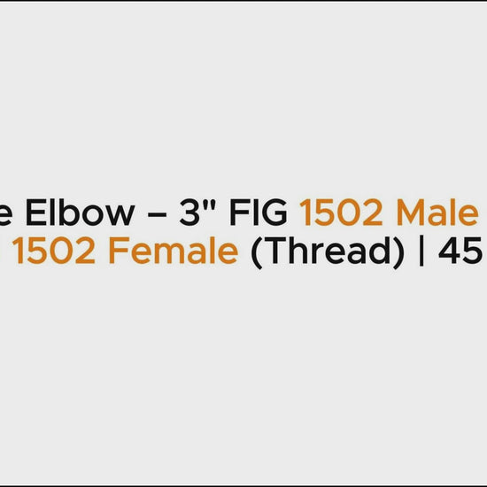 Flowline Elbow – 3" FIG 1502 Male (Wing) x 3" FIG 1502 Female (Thread) | 45 Degree