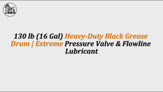 130 lb (16 Gal) Heavy-Duty Black Grease Drum | Extreme Pressure Valve & Flowline Lubricant