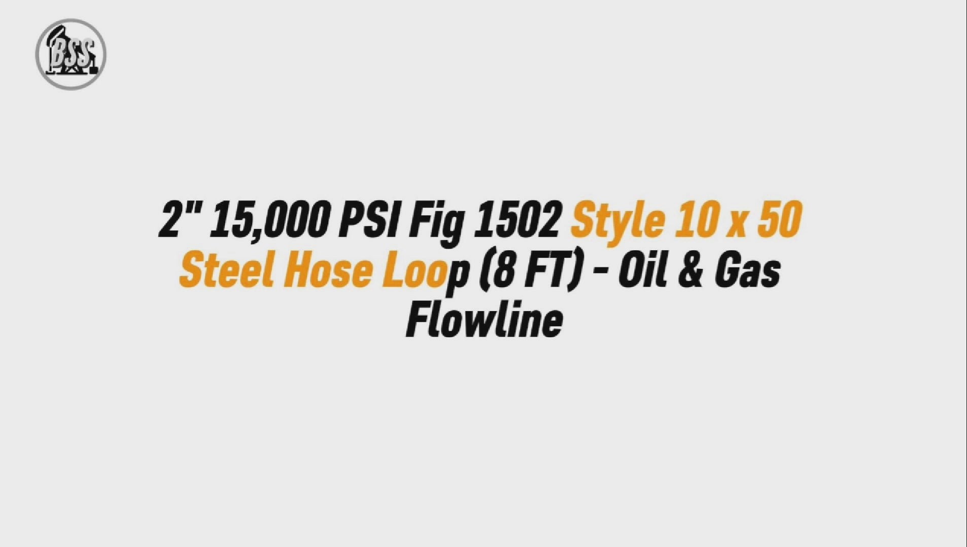 2" 15,000 PSI Fig 1502 Style 10 x 50 Steel Hose Loop (8 FT) - Oil & Gas Flowline