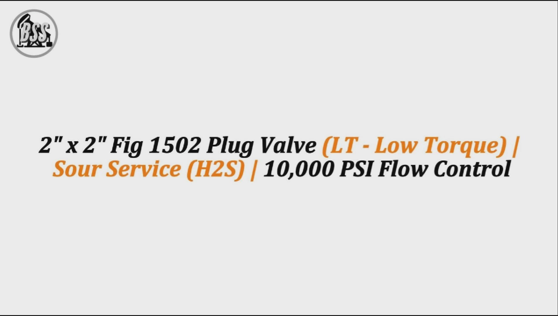 2" x 2" Fig 1502 Plug Valve (LT - Low Torque) | Sour Service (H2S) | 10,000 PSI Flow Control