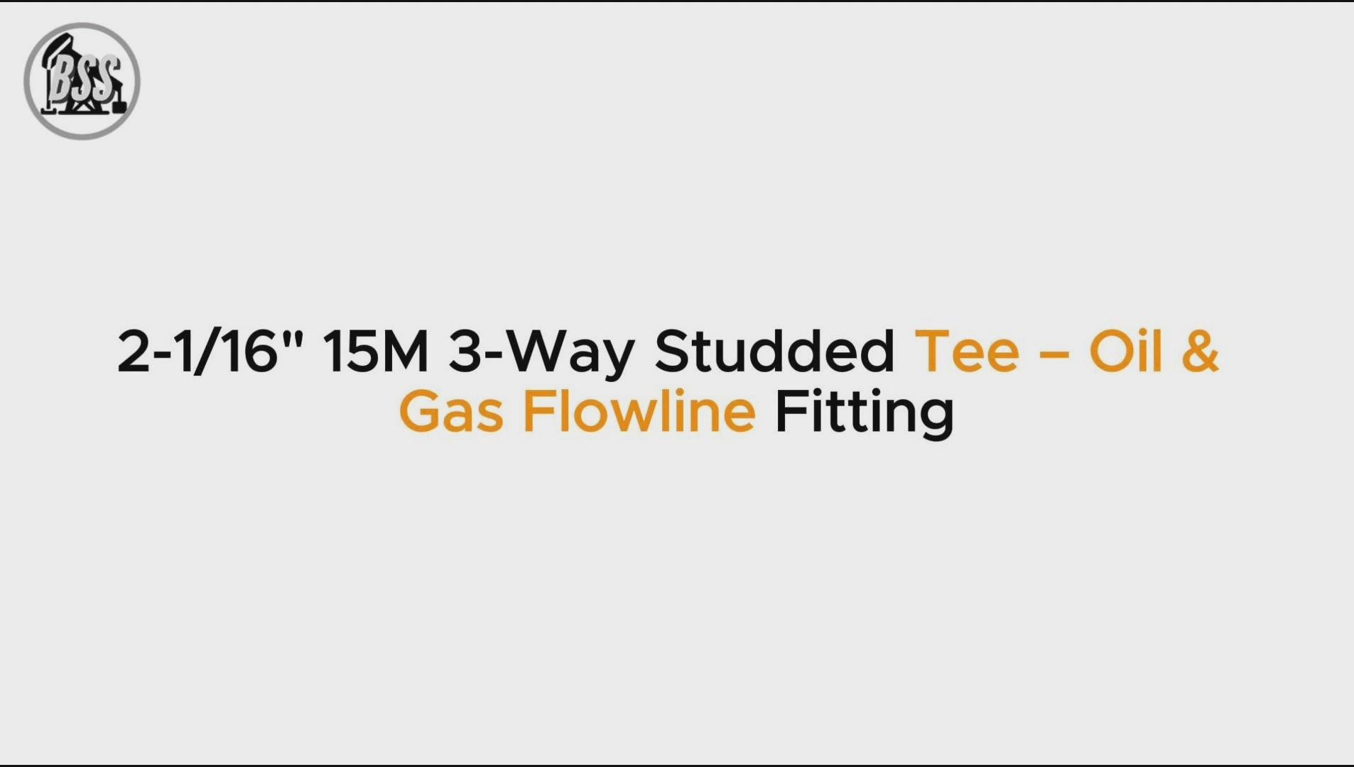 2-1/16" 15M 3-Way Studded Tee – Oil & Gas Flowline Fitting
