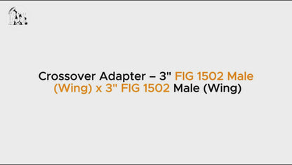 Crossover Adapter – 3" FIG 1502 Male
 (Wing) x 3" FIG 1502 Male (Wing)