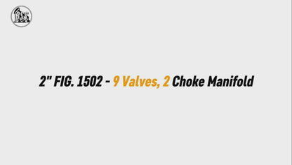 2" FIG. 1502 - 9 Valves, 2 Choke Manifold
