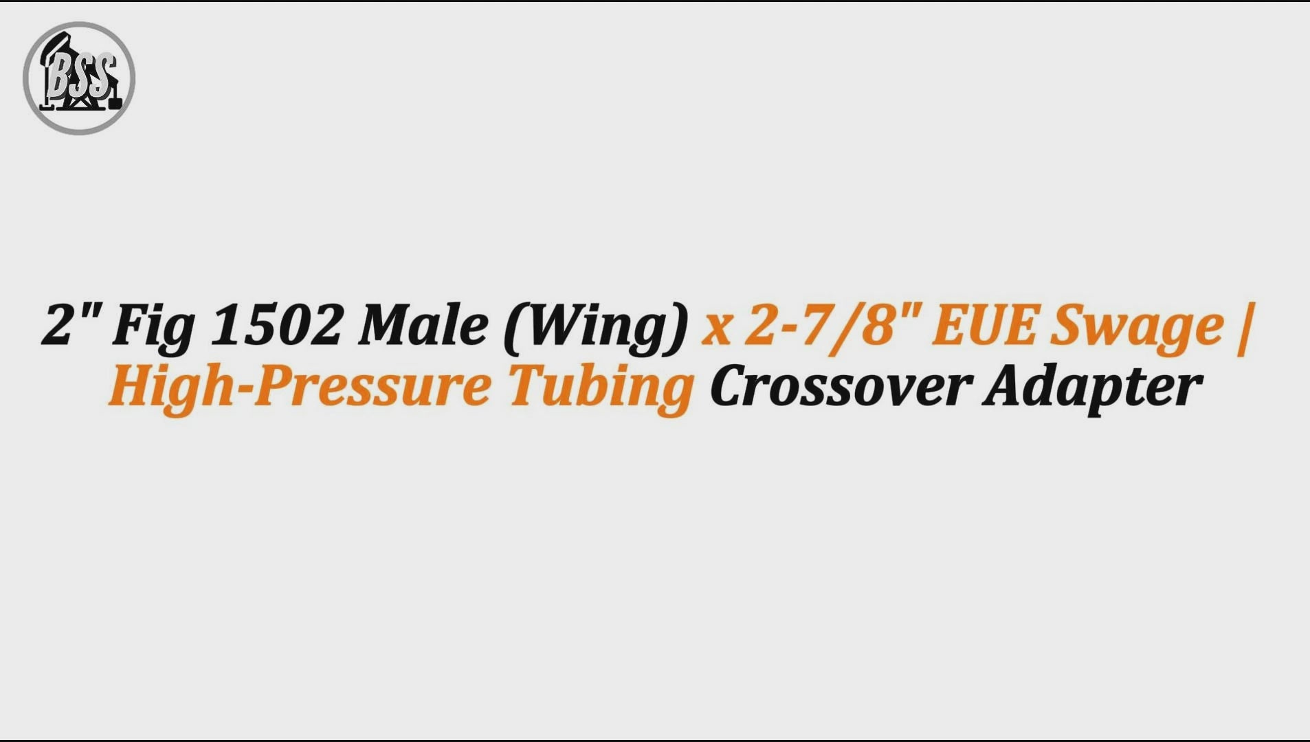 2" Fig 1502 Male (Wing) x 2-7/8" EUE Swage | High-Pressure Tubing Crossover Adapter