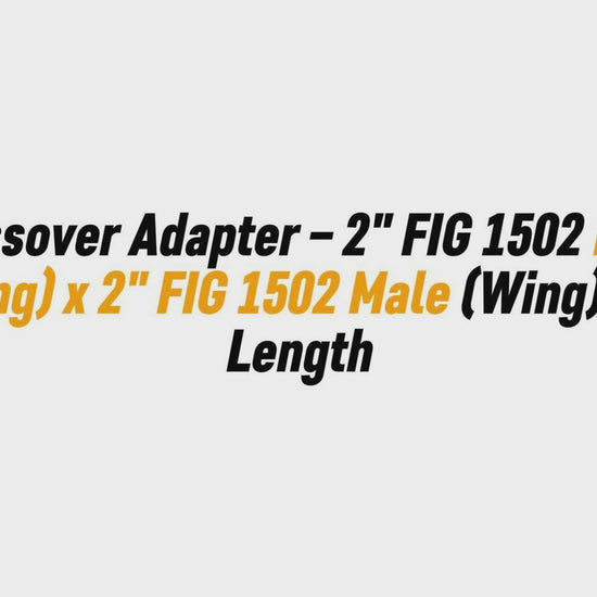 Crossover Adapter – 2" FIG 1502 Male
 (Wing) x 2" FIG 1502 Male (Wing) | 7" Length