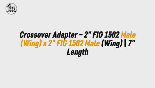 Crossover Adapter – 2" FIG 1502 Male
 (Wing) x 2" FIG 1502 Male (Wing) | 7" Length