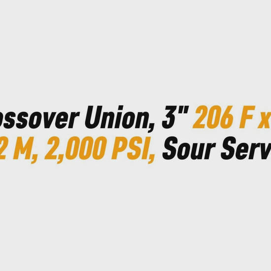 Crossover Union, 3" 206 F x 3" 
602 M, 2,000 PSI, Sour Service