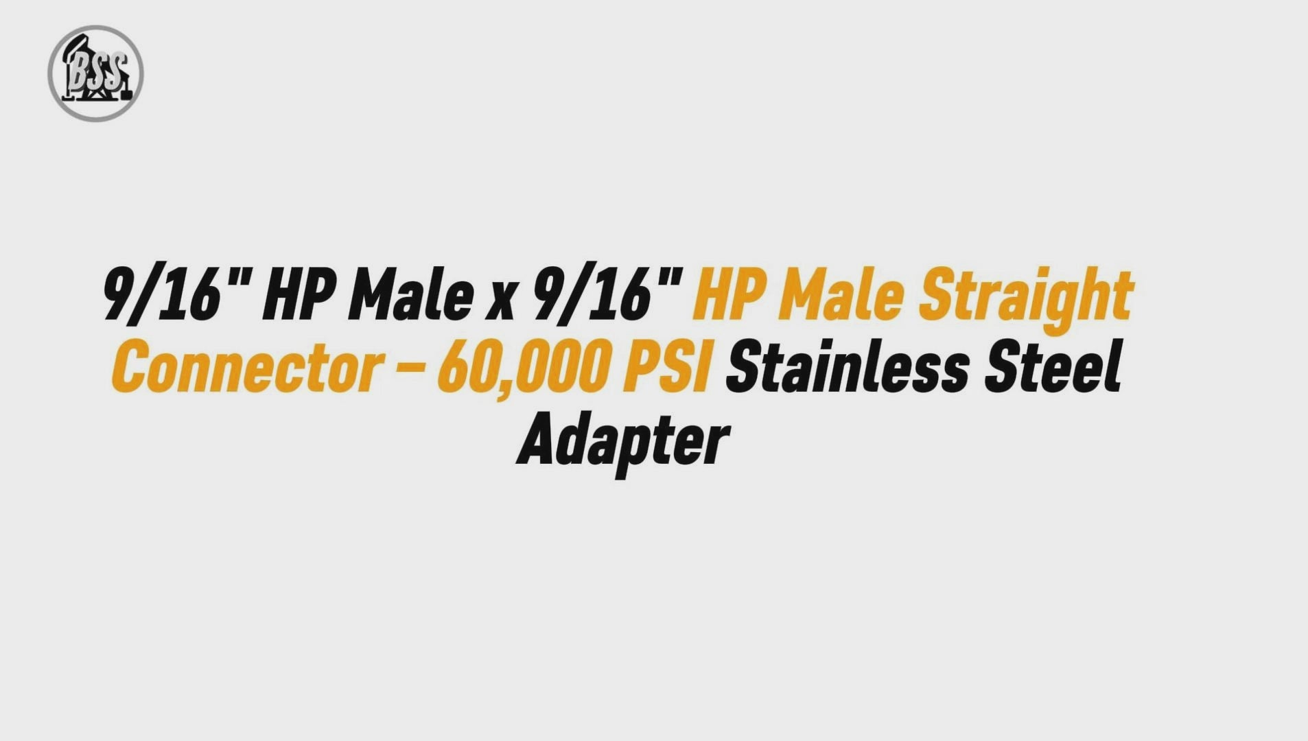 9/16" HP Male x 9/16" HP Male Straight Connector – 60,000 PSI Stainless Steel Adapter