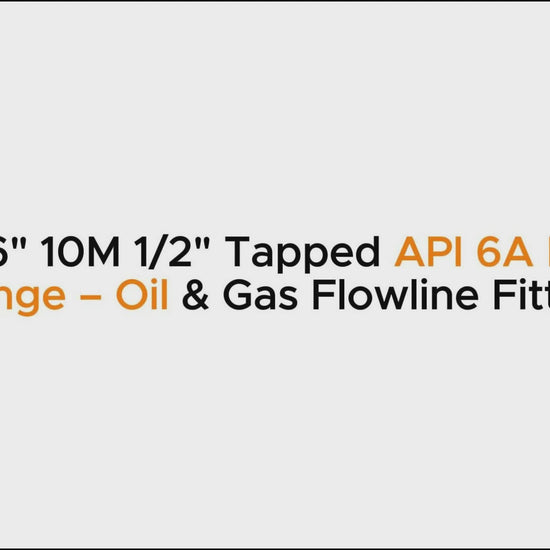 4-1/16" 10M 1/2" Tapped API 6A Blind Flange – Oil & Gas Flowline Fitting