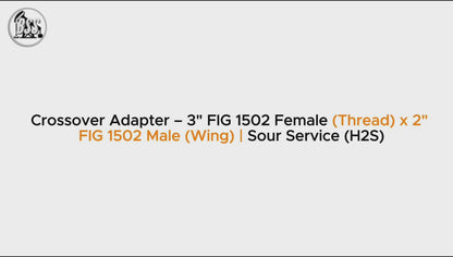 Crossover Adapter – 3" FIG 1502 Female (Thread) x 2" 
FIG 1502 Male (Wing) | Sour Service (H2S)