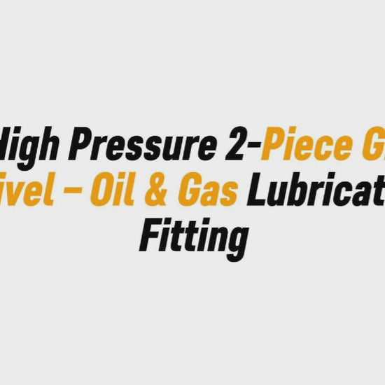 14 High Pressure 2-Piece Grease Swivel – Oil & G

