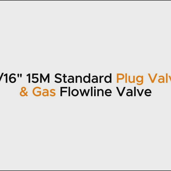 3" x 3-1/16" 15M Standard Plug Valve – Oil & Gas Flowline Valve
