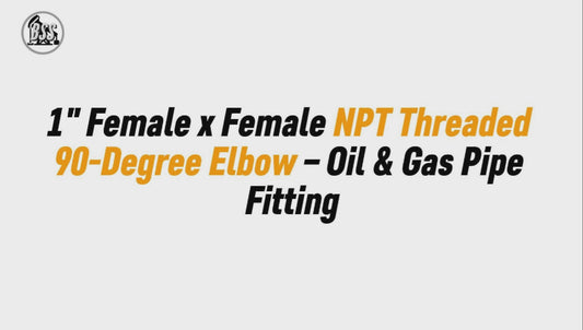 1" Female x Female NPT Threaded 90-Degree Elbow – Oil & Gas Pipe Fitting