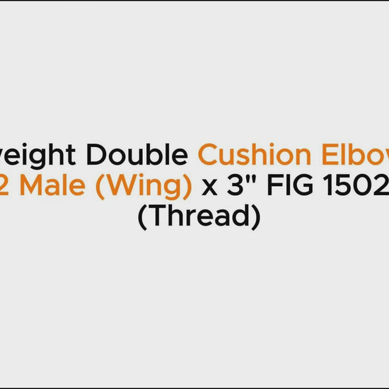 Lightweight Double Cushion Elbow – 3" FIG 1502 Male (Wing) x 3" FIG 1502 Female (Thread)