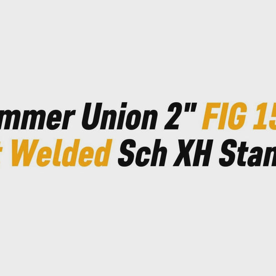 Hammer Union 2" FIG 1502
 Butt Welded Sch XH Standard