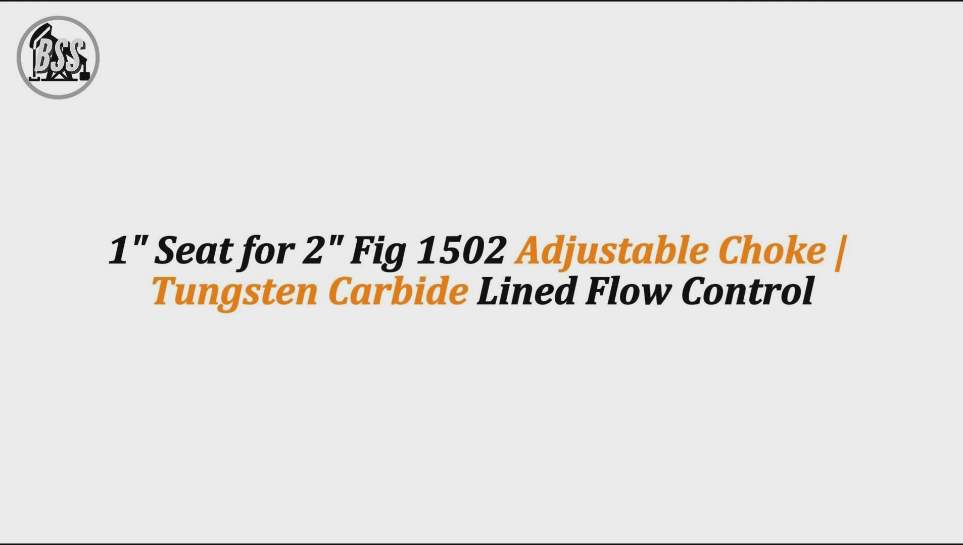 1" Seat for 2" Fig 1502 Adjustable Choke | Tungsten Carbide Lined Flow Control