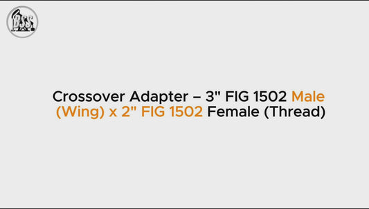 Crossover Adapter – 3" FIG 1502 Male
 (Wing) x 2" FIG 1502 Female (Thread)