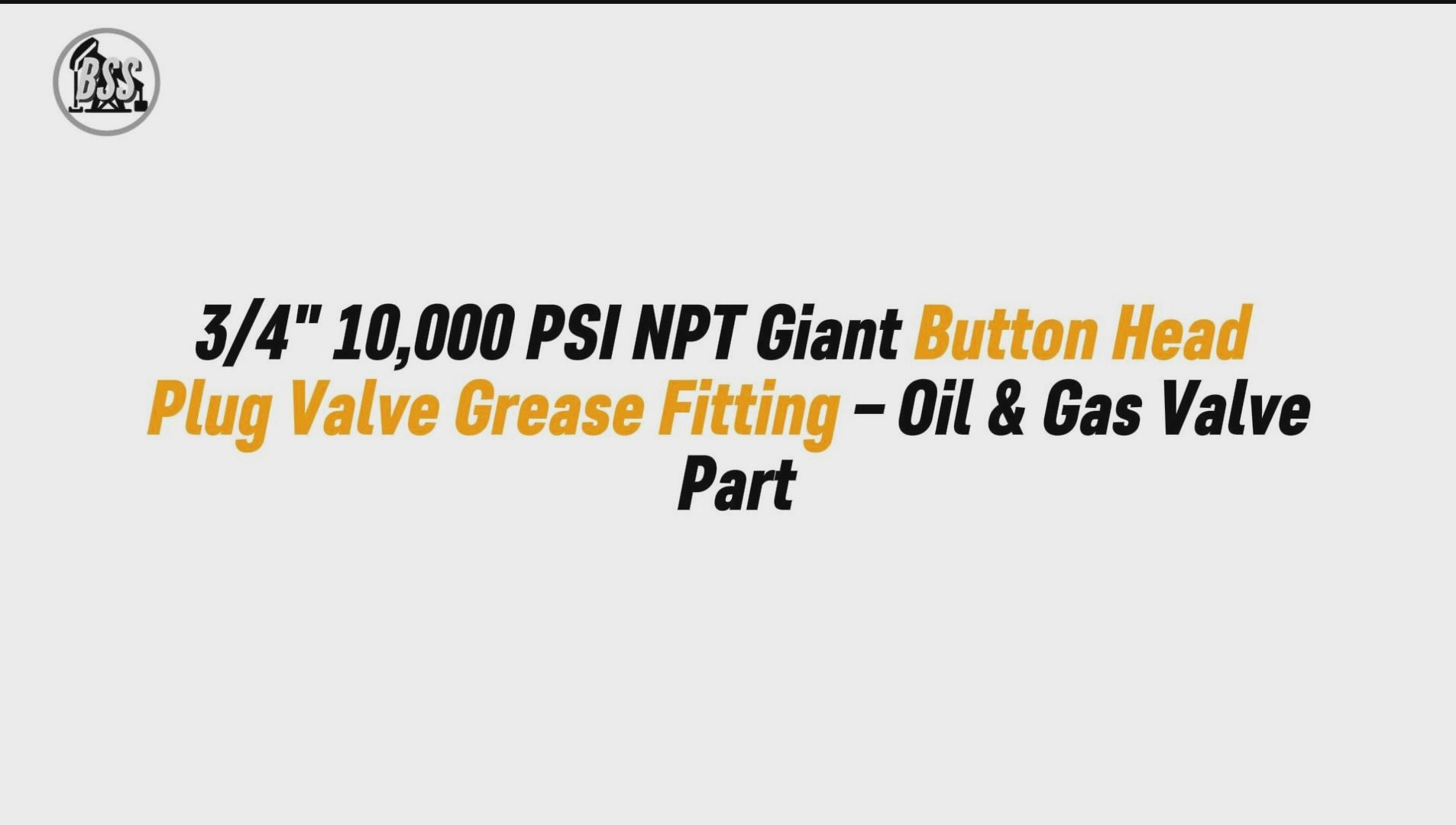 3/4" 10,000 PSI NPT Giant Button Head Plug Valve Grease Fitting – Oil & Gas Valve Part