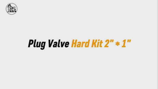 Plug Valve Hard Kit 2" * 1"