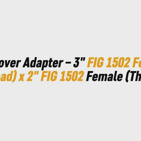 Crossover Adapter – 3" FIG 1502 Female (Thread)  x 2" FIG 1502 Female (Thread)
