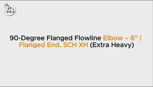 90-Degree Flanged Flowline Elbow – 6" | Flanged End, SCH XH (Extra Heavy)