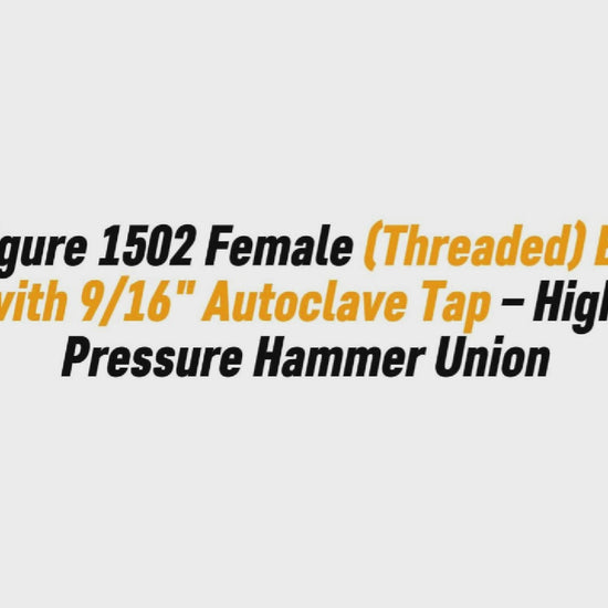 2" Figure 1502 Female (Threaded) Blind with 9/16" Autoclave Tap – High Pressure Hammer Union