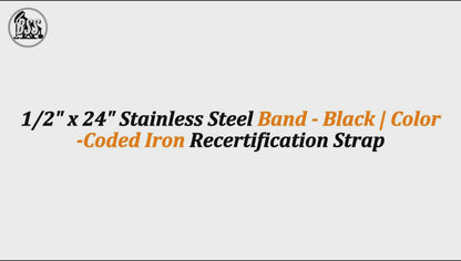 1/2" x 24" Stainless Steel Band - Black | Color-Coded Iron Recertification Strap