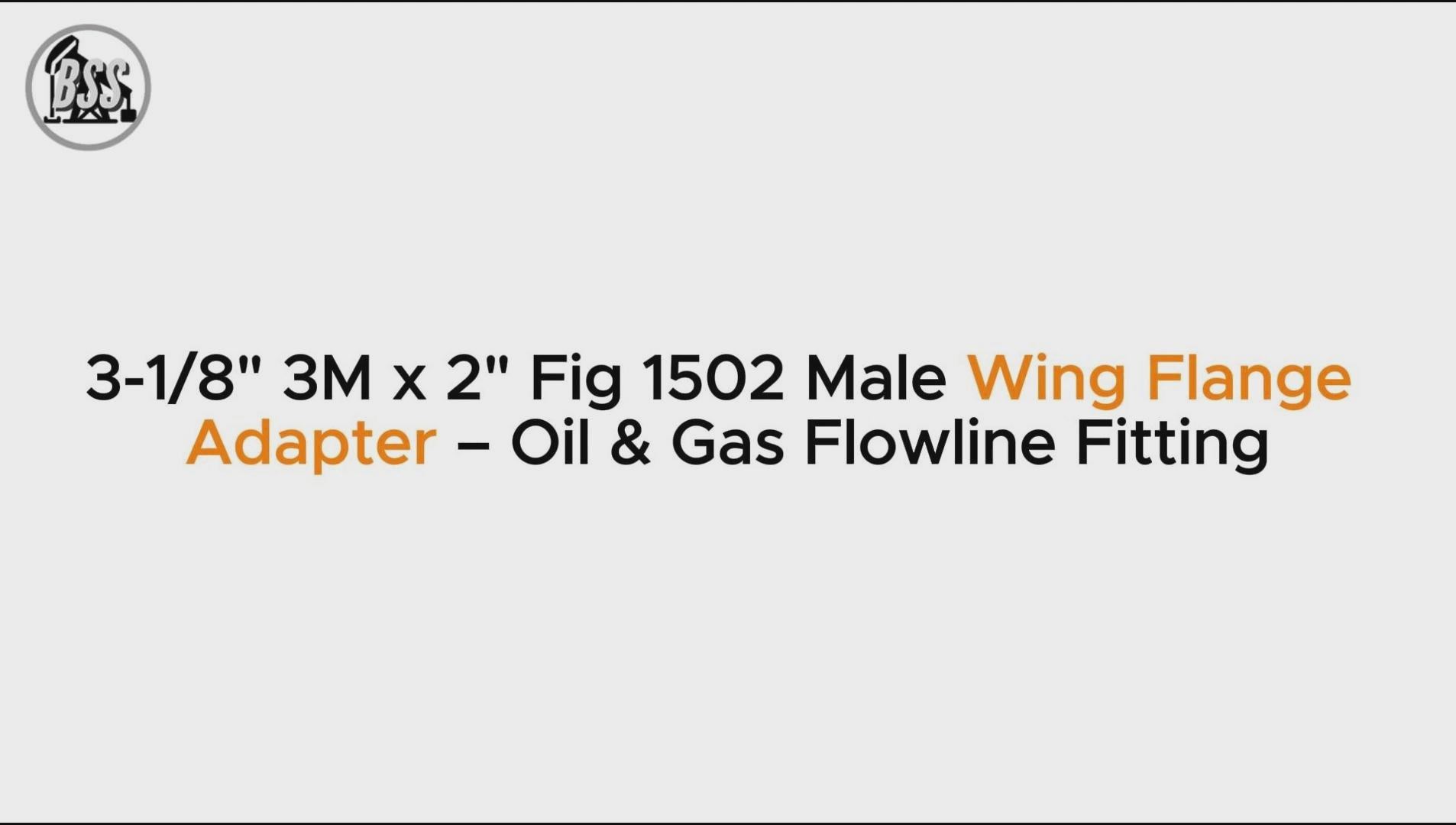 3-1/8" 3M x 2" Fig 1502 Male Wing Flange Adapter – Oil & Gas Flowline Fitting