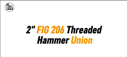 2" FIG 206 Threaded Hammer Union