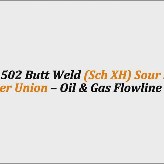 3" Fig 1502 Butt Weld (Sch XH) Sour Service Hammer Union – Oil & Gas Flowline Fitting