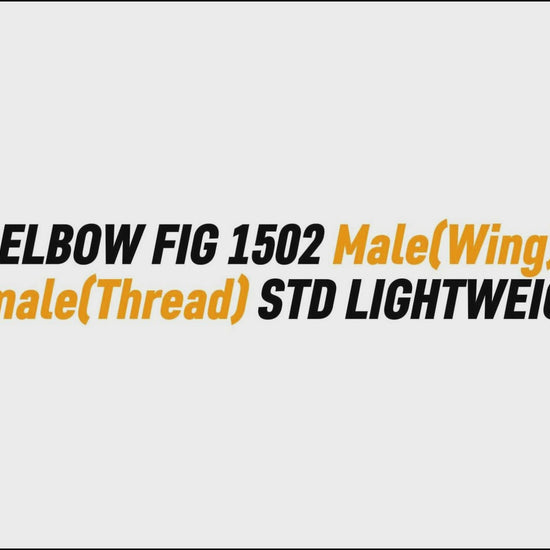 3" ELBOW FIG 1502 Male(Wing) X 
Female(Thread) STD LIGHTWEIGHT