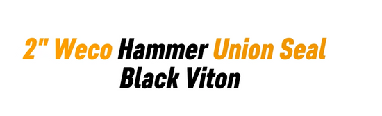 2" Weco Hammer Union Seal - Black Viton