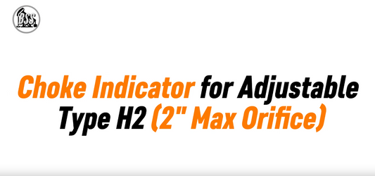 Choke Indicator for Adjustable Type H2 (2 Max Ori