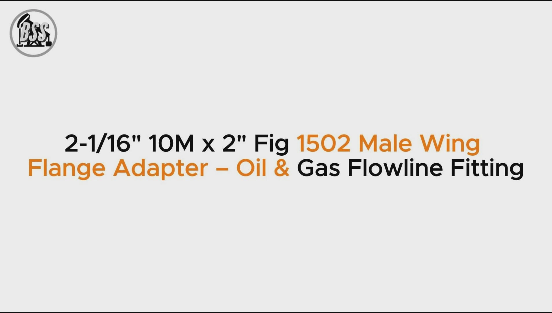 2-1/16" 10M x 2" Fig 1502 Male Wing Flange Adapter – Oil & Gas Flowline Fitting